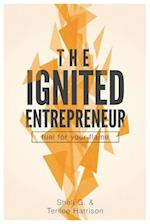 The Ignited Entrepreneur