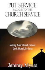 Put Service Back Into the Church Service