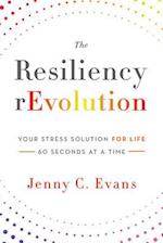 The Resiliency Revolution