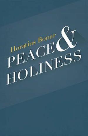 Peace & Holiness