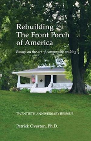 Rebuilding the Front Porch of America