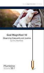 God Magnified 10: Observing Coequality and Justice 