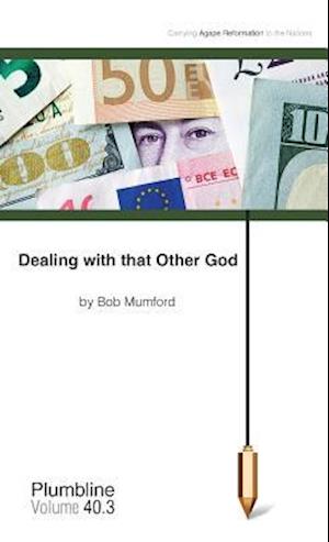 Dealing with That Other God