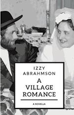 A Village Romance: a novella of stories 