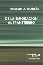 DE LA EMIGRACIÓN AL TRANSTIERRO