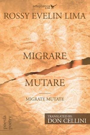 Migrare Mutare - Migrate Mutate