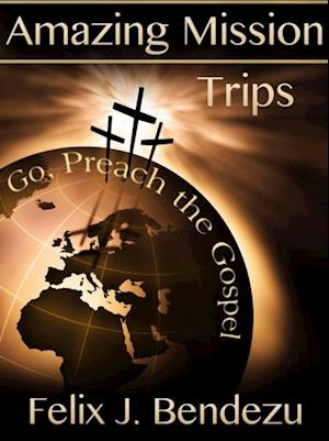 Amazing Mission Trips