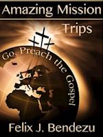 Amazing Mission Trips