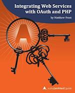 Integrating Web Services with Oauth and PHP