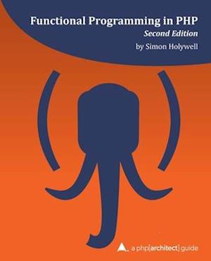 Functional Programming in PHP (2nd ed)