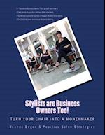 Stylists Are Business Owners Too!