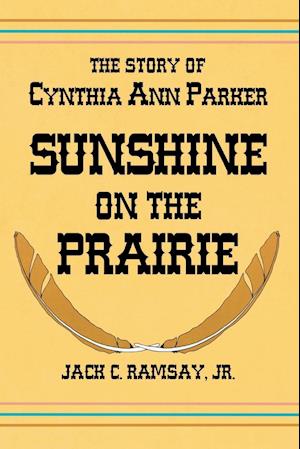 Sunshine on the Prairie