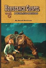 Horseback Gospel - Poems and Prayers