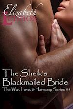 The Sheik's Blackmailed Bride