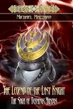 The Legend of the Last Knight