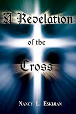 A Revelation of the Cross