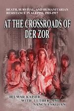 At the Crossroads of Der Zor