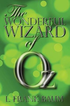 The Wonderful Wizard of Oz