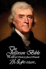 The Jefferson Bible - The Life and Morals of Jesus of Nazareth