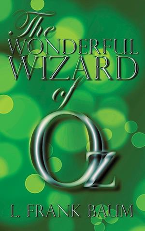 The Wonderful Wizard of Oz