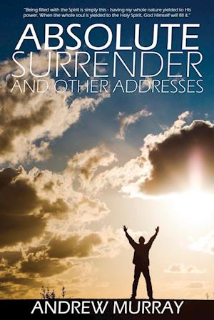 Absolute Surrender by Andrew Murray