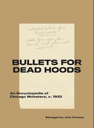 Bullets for Dead Hoods