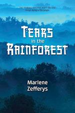 Tears in the Rainforest