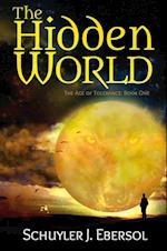 The Hidden World : Book One