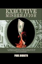 Executive Misbehavior