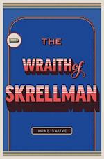 The Wraith of Skrellman