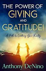 The Power of Giving and Gratitude