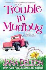 Trouble in Mudbug