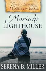 Love's Journey on Manitoulin Island: Moriah's Lighthouse