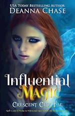 Influential Magic