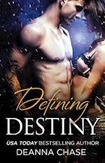 Defining Destiny