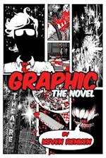 Graphic: The Novel 