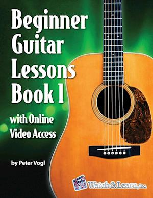 Beginner Guitar Lessons Book 1 with Online Video Access