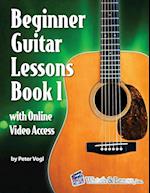 Beginner Guitar Lessons Book 1 with Online Video Access 