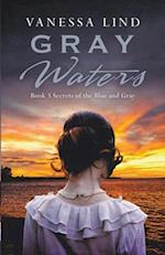 Gray Waters 