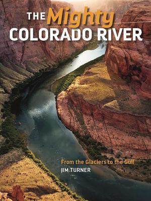The Mighty Colorado River