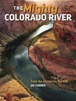 The Mighty Colorado River