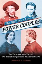 The Old West's First Power Couples