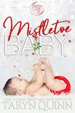 Mistletoe Baby