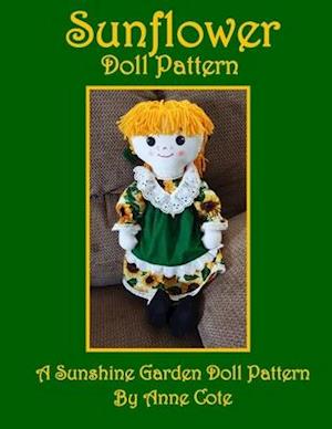 Sunflower Doll Pattern: A Sunshine Garden Doll Pattern