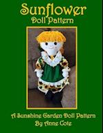 Sunflower Doll Pattern: A Sunshine Garden Doll Pattern 