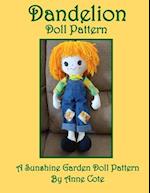 Dandelion Doll Pattern: A Sunshine Garden Doll Pattern 