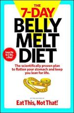 The  7-Day Belly Melt Diet