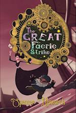 The Great Faerie Strike