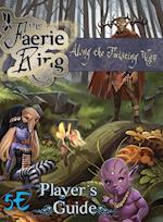 Along the Twisting Way: The Faerie Ring Player's Guide (5E) 