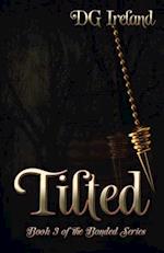 Tilted: Book 3 in the Bonded Series 